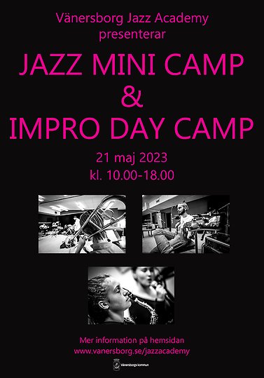 Jazz Mini camp Impro Day Camp 21 maj kl 10.00-18.00